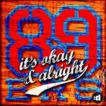 It's Okay & Alright