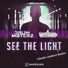 See The Light (Claude Lambert Remix) 