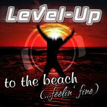 To The Beach (...Feelin' Fine)