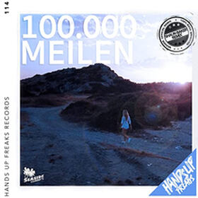 100.000 Meilen (Shaun Baker Remix)