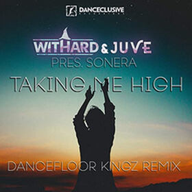 Taking Me High (Dancefloor Kingz Remix)