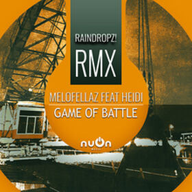 Game Of Battle (RainDropz! Remix)