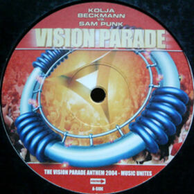 The Vision Parade Anthem 2004 - Music Unites