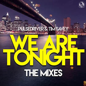 We Are Tonight (The Mixes)