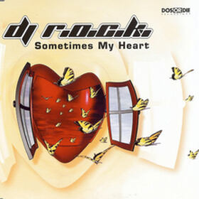 Sometimes My Heart
