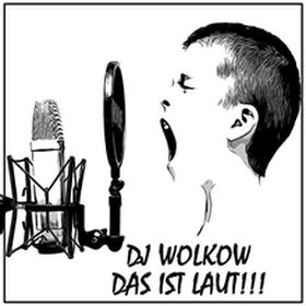 Das Ist Laut!!!