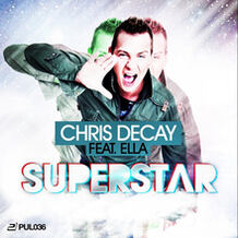 Chris Decay feat. Ella - Superstar (Lazard Remix)