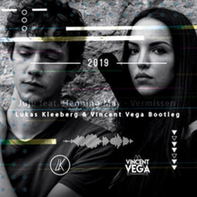 Vermissen (Lukas Kleeberg & Vincent Vega Bootleg)