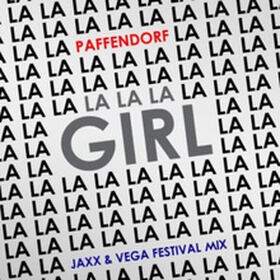 Lalala Girl (Jaxx & Vega Festival Mix)