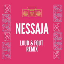 Nessaja (LOUD & FOUT Remix)