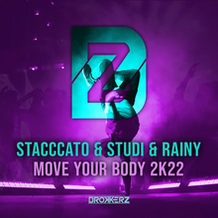 Move Your Body 2k22 (Hardstyle Mix)