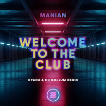Welcome To The Club (KYANU & DJ Gollum Remix)