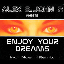 Enjoy Your Dreams