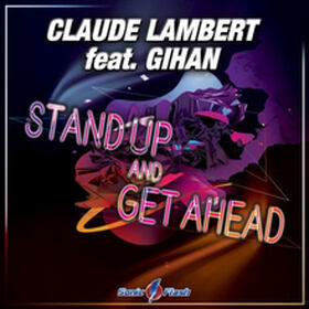 Stand Up And Get Ahead