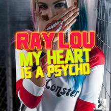 My Heart Is A Psycho