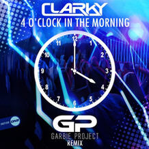 4 O'clock In The Morning (Garbie Project Remix)