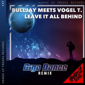 Leave It All Behind (Giga Dance Remix)