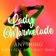 Lady Marmelade (G4bby feat. Bazz Boyz Remix)