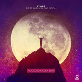 First Girl On The Moon (Rocco & Mazza Edit)