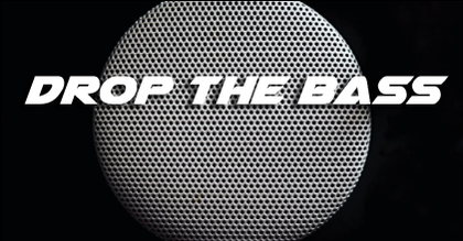 Drop The Bass
