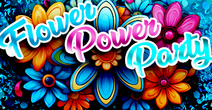 Flower Power Party