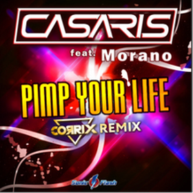 Pimp Your Life (Corrix Remix)